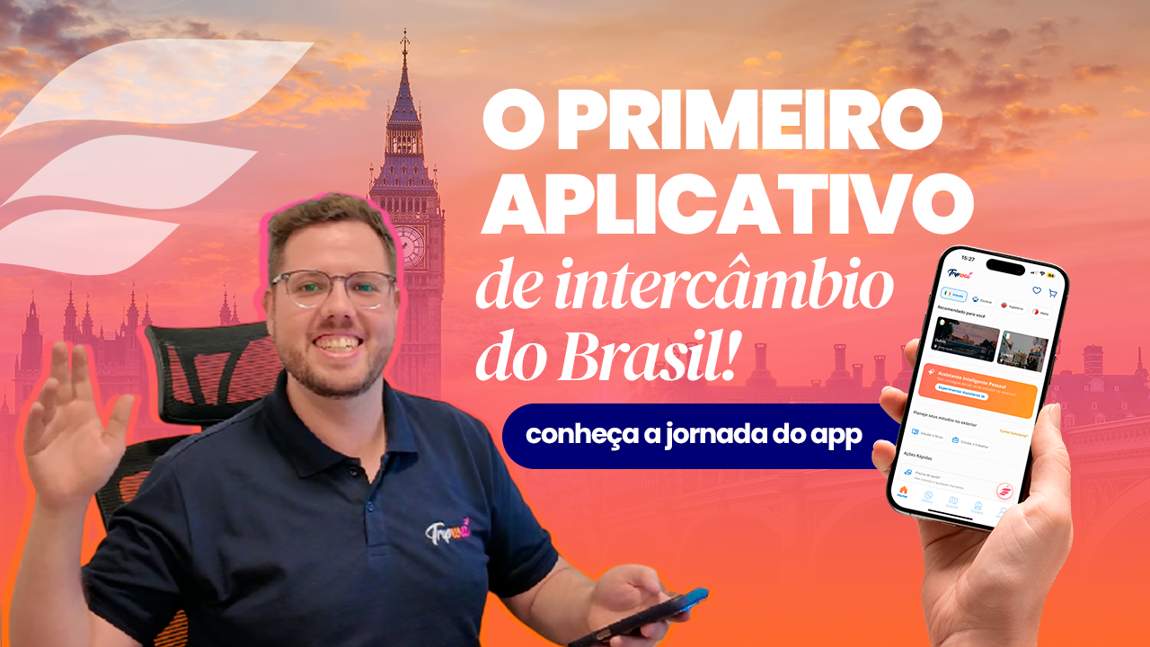 App Tripwai: Como funciona a jornada no aplicativo de intercâmbio
